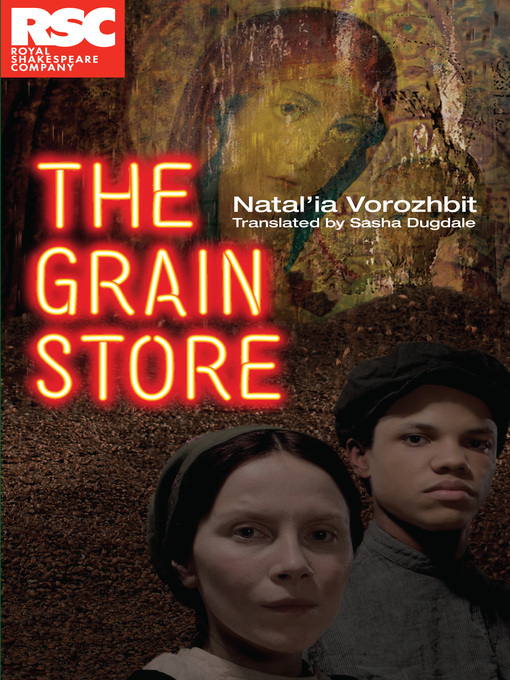 Title details for The Grain Store by Natal'ya Vorozhbit - Available